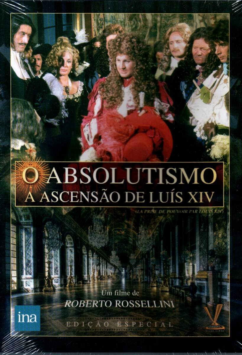 La Prise De Pouvoir Par Louis Xiv O Absolutismo - A Ascensão de Luís XIV - ( La prise de pouvoir par