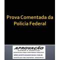 Prova Comentada Polícia Federal Área 1 Ciências Contábeis ou Ciências Econômicas
