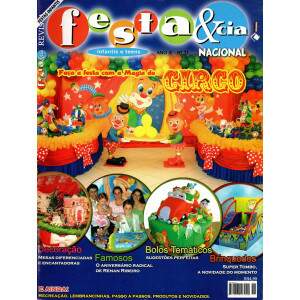 Revista Festa & cia infantis e teens Nacional Magia do Circo Ano III - N 11