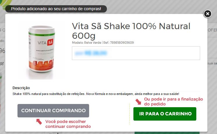 06 ? O produto será adicionado ao carrinho de compras. Você pode continuar comprando ou ir para o carrinho para finalizar sua compra.