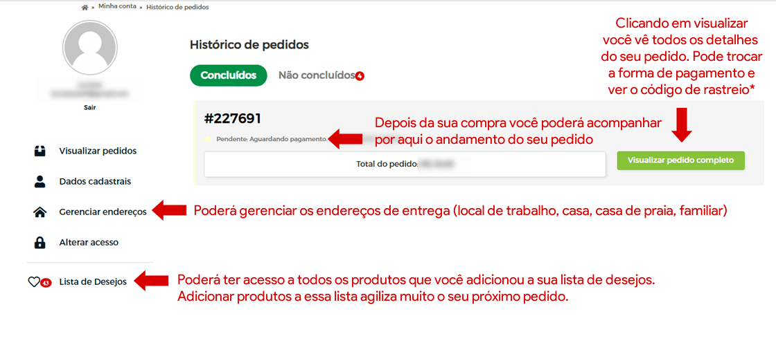 03 - Finalizando o cadastro você será redirecionado a página Meus pedidos. Esta será sua página de acesso a sua conta, onde poderá acompanhar os status dos pedidos, ver sua lista de desejos ou alterar seus dados. (*) Importante: O código de rastreio pode não estar disponível dependendo da sua opção de entrega (transportadora). Em caso de dúvidas envie um e-mail para contato@relvaverde.com.br.