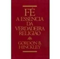 Livro F a Essncia da Verdadeira Religio