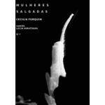 Mulheres Salgadas - Ceciclia Furquim