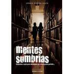Mentes Sombrias - Srgio Pereira Couto