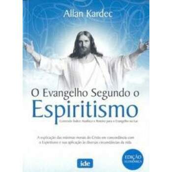 O Evangelho Segundo O Espiritismo - Allan Kardec