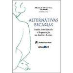 ALTERNATIVAS ESCASSAS - ALBERTINA DE OLIVEIRA COSTA