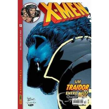 X Men 13 - Um Traidor Entre Ns - Marvel Comics