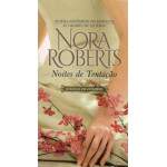 Noites De Tentao - O Reino De Cordina - Nora Roberts