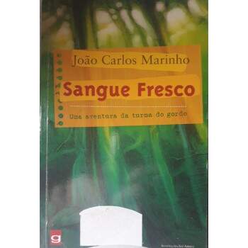 Sangue Fresco - Joo Carlos Marinho