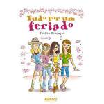 Tudo Por Um Feriado - Thalita Rebouas