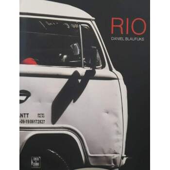 Rio Hoje  Sempre Ontem - Daniel Blaufuks