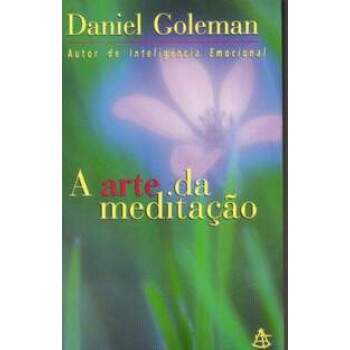 A Arte Da Meditao - Daniel Goleman