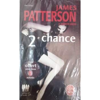 2 Chance (Segunda Chance) - James Patterson et Andrew Gross
