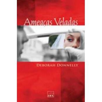 Ameaas Veladas - Deborah Donnely / Usado