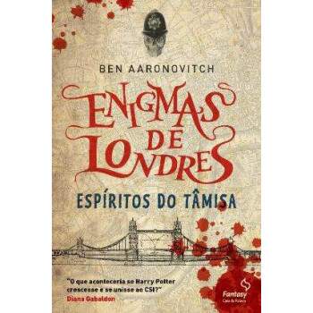 ESPRITOS DO TMISA VOL 1 - ENIGMAS DE LONDRES - BEN AARONOVITCH