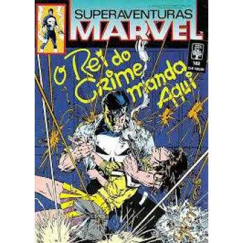 Superaventuras Marvel Vol 102 - O Rei Do Crime Manda Aqui - Marvel Comics