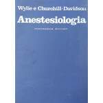 Anestesiologia - Wylie E Churchill - Davidson