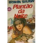 Planto Da Noite - Irwin Shaw