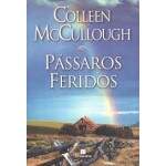 Pssaros Feridos - Colleen McCullough