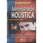 Administrao Holstica - Suely Braz Costa