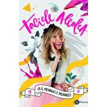 OL MENINAS e MENINOS - TACIELE ALCOLEA