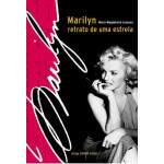 Marilyn Retrato De Uma Estrela - Marie Magdeleine Lessana