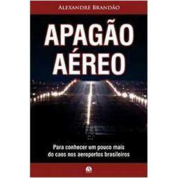 Apago Areo - Alexandre Brando