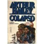 COLAPSO - ARTHUR HAILEY 