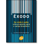 xodo Da Viso  Ao - Uma Proposta Para O Varejo Brasileiro - Luiz Otavio Da Silva Nascimento