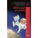 Deixa Que Eu Conto - Carlos Drummond E Outros