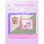 Todo Mundo Tem Amigo - Anna Claudia Ramos E Ana Raquel