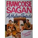 A mulher pintada - Franoise Sagan - Usado