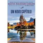 Um Novo Captulo - Esprito Schellida - Eliana Machado Coelho