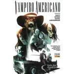Vampiro Americano Vol 6 - Vertigo
