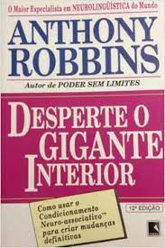 Desperte O Seu Gigante Interior - Anthony Robbins Tony Robbins