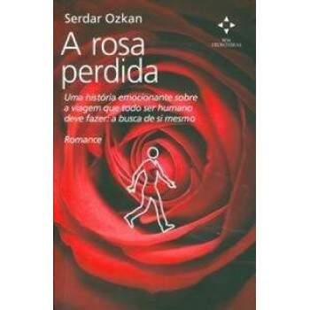 A Rosa Perdida - Serdar Ozkan / Usado