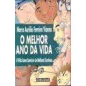 O Melhor Ano Da Vida - Marco Aurlio F. Viana / Usado