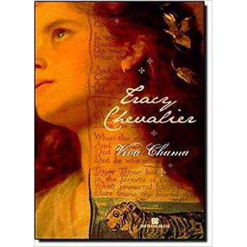 Viva Chama - Tracy Chevalier