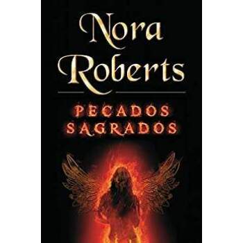 PECADOS SAGRADOS - NORA ROBERTS