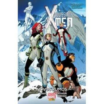 X Men Novssimos - Novos Rumos - Marvel Comics
