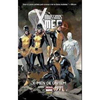 X Men Novssimos - X Men De Ontem - Marvel Comics