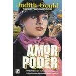 Amor e Poder - Judith Gould