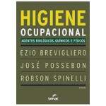 Higiene Ocupacional - Agentes Biolgicos Qumicos E Fsicos - Ezio Brevigliero E Outros