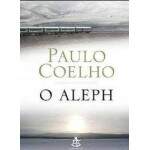 O Aleph - Paulo Coelho