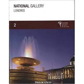 Londres National Gallery Vol 2 - Coleo Folha Grandes Museus Do Mundo - Daniela Tarabra