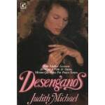 Desenganos Toda Mulher Gostaria De Viver a Vida De Outra - Judith Michael