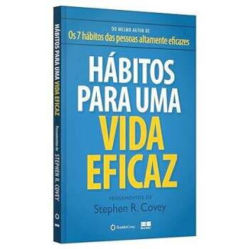Hbitos Para Uma Vida Eficaz - Pensamentos De - Stephen R Covey