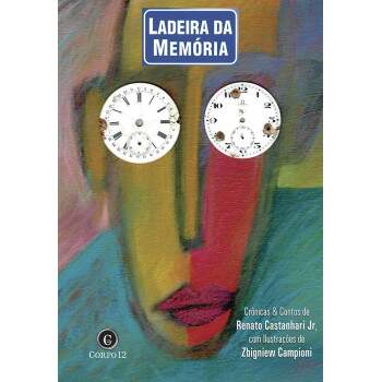 Ladeira da Memria - Renato Castanhari Jr. / Usado