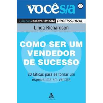 Como Ser um Vendedor de Sucesso - Linda Richardson