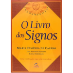 O Livro Dos Signos - Maria Eugnia De Castro